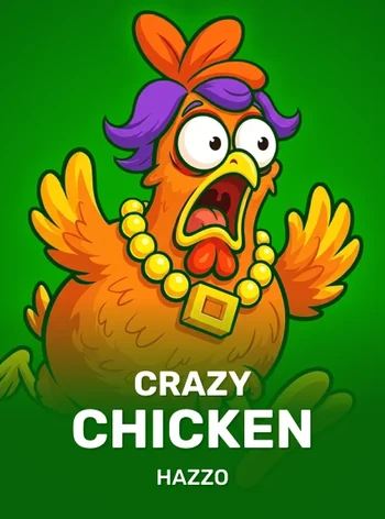 Crazy Chicken